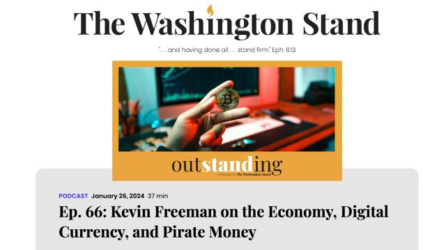 Kevin Freeman on the Economy, Digital Currency, and Pirate Money
