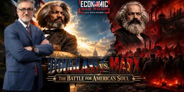DOUGLASS vs. MARX: The Battle for America's Soul